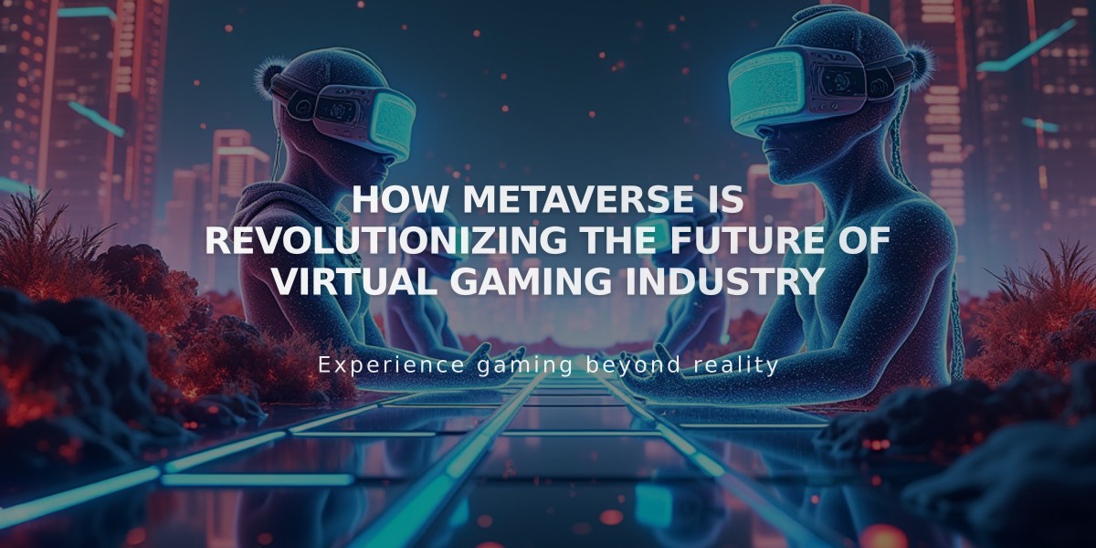 How Metaverse is Revolutionizing the Future of Virtual Gaming Industry