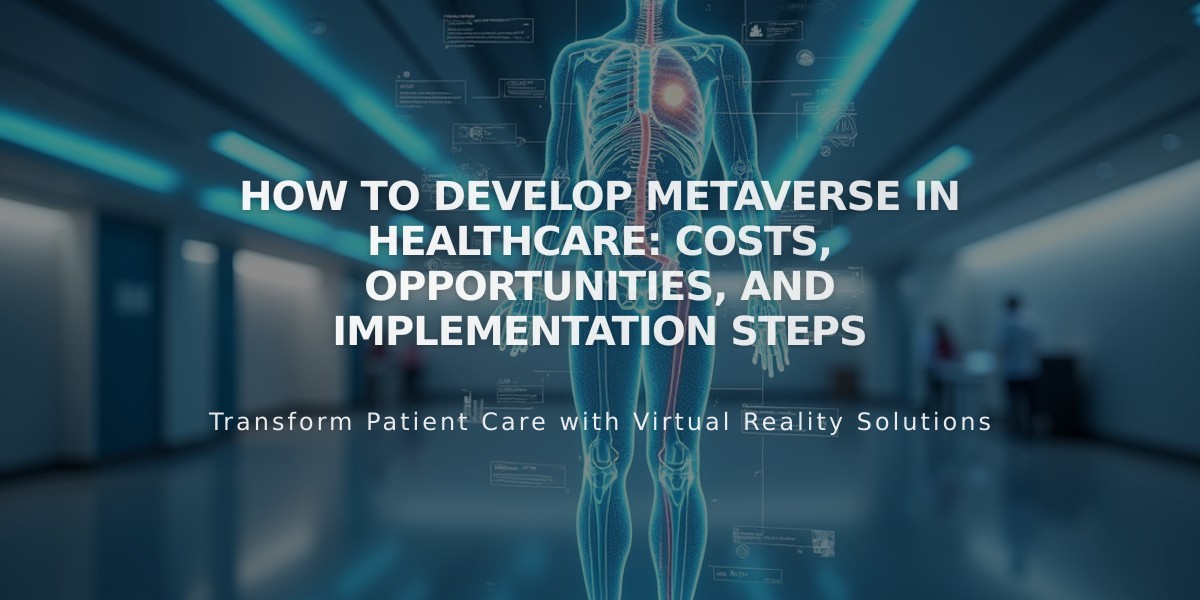 How to Develop Metaverse in Healthcare: Costs, Opportunities, and Implementation Steps